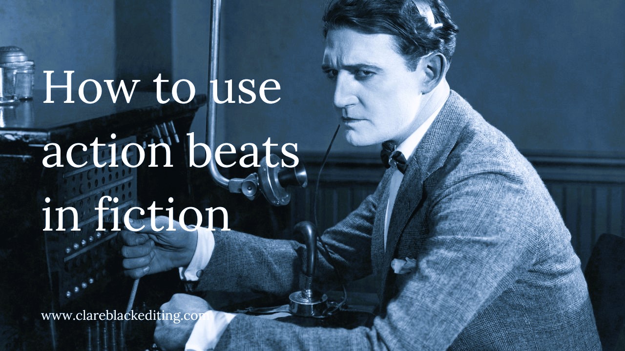 How to use action beats in fiction Fiction Book Editor and